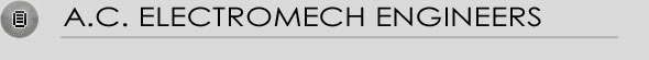A.C. ELECTROMECH ENGINEERS